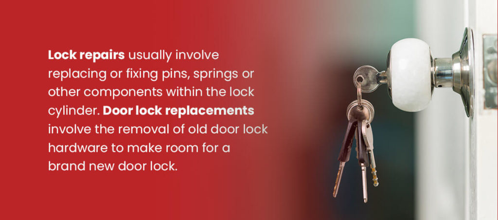 Lock Repairs and Replacements: